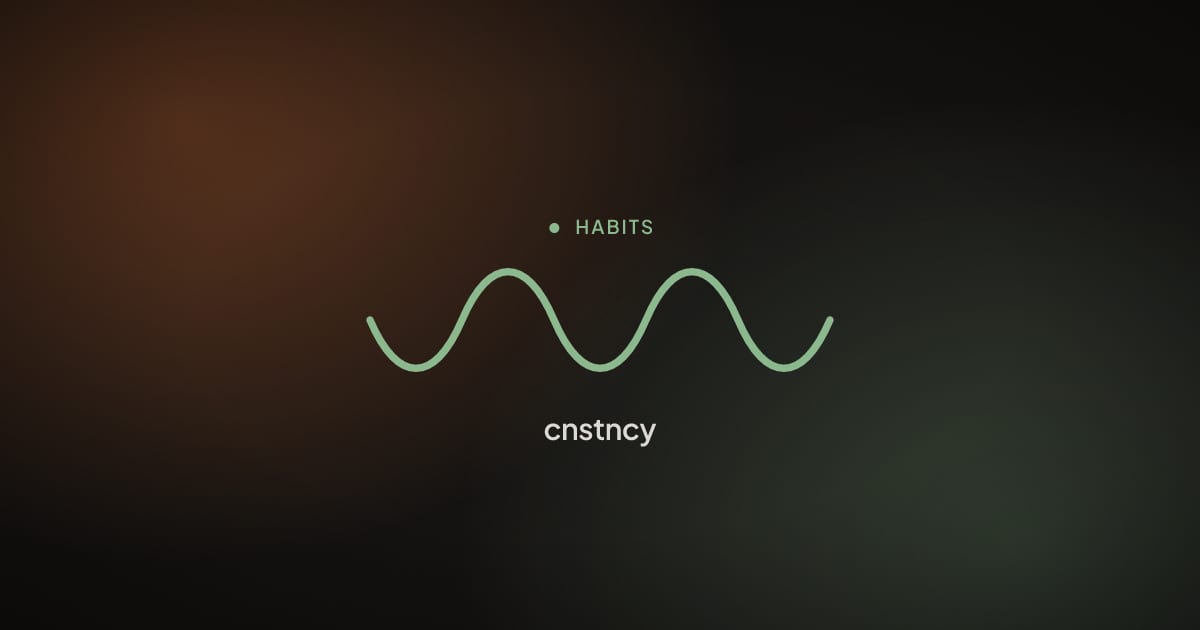 How to build a habit that actually sticks